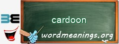 WordMeaning blackboard for cardoon